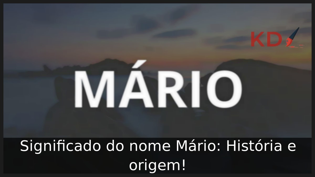 Significado do nome Mário: História e origem!