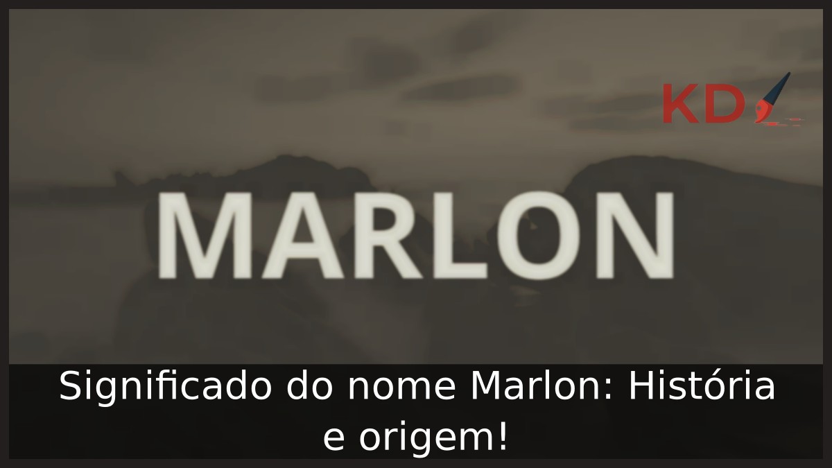 Significado do nome Marlon: História e origem!