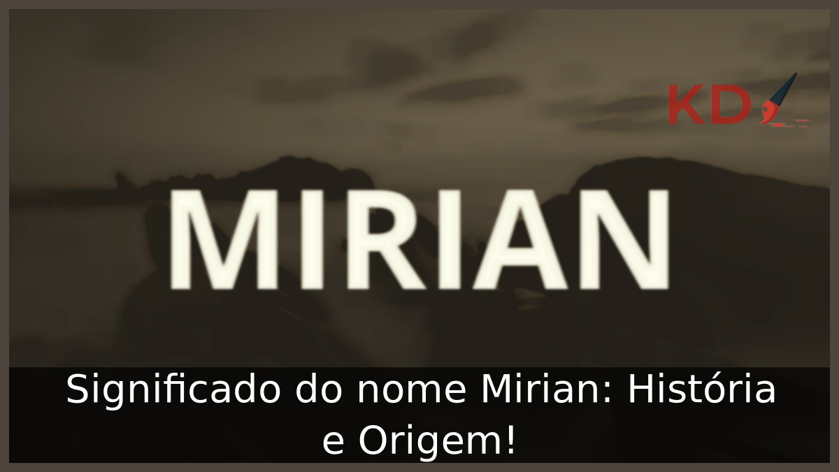 Significado do nome Mirian