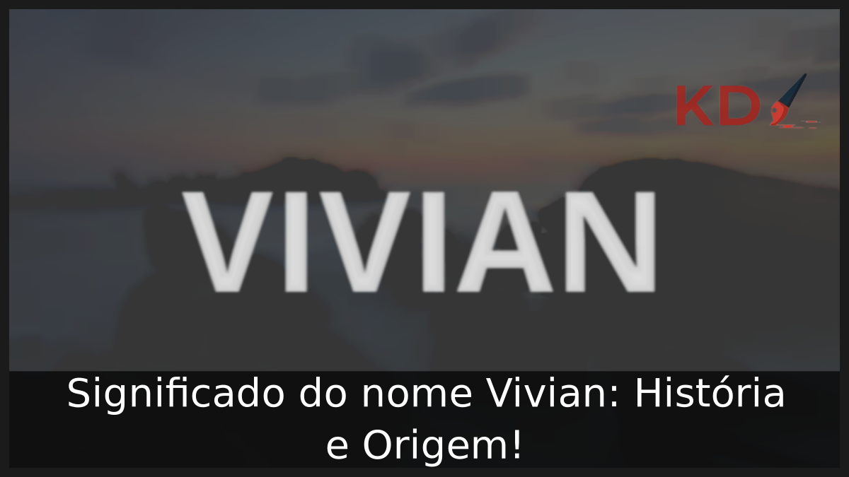 Significado do nome Vivian