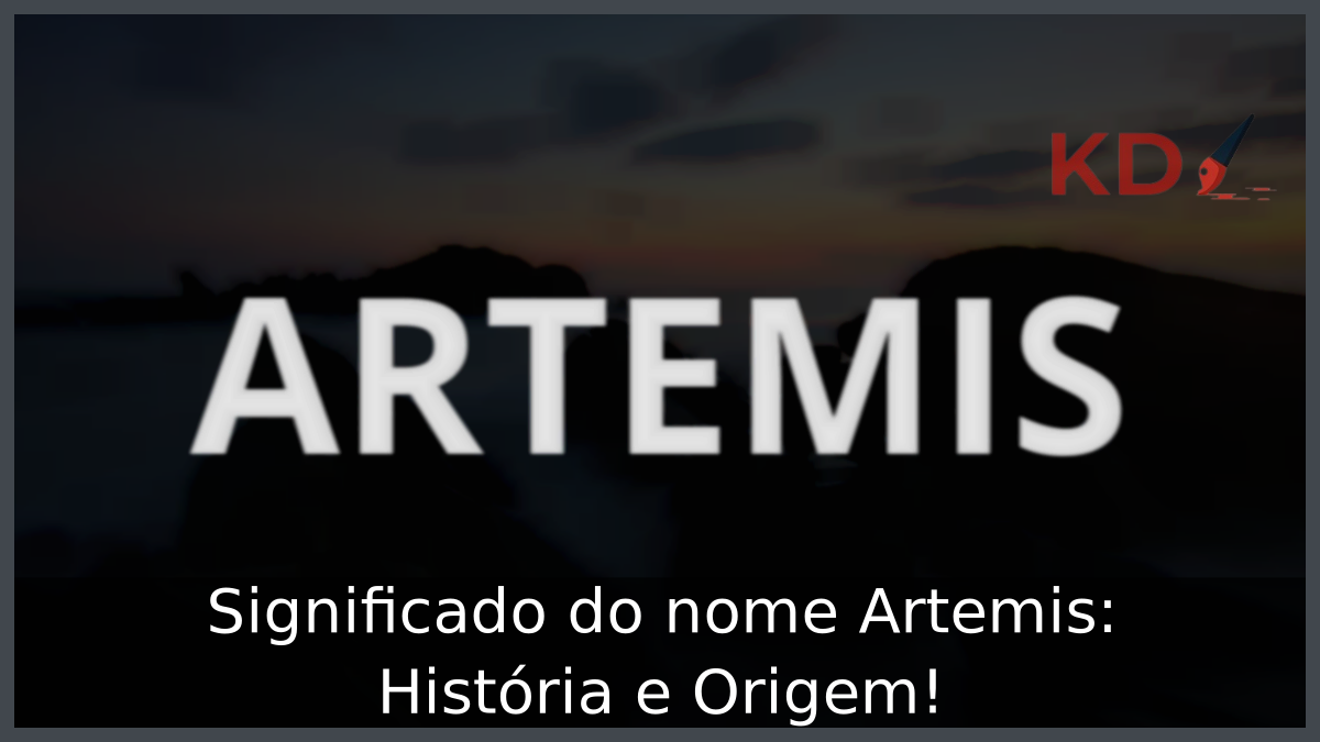 Significado do nome Artemis: História e Origem! 4 Significado do nome Artemis