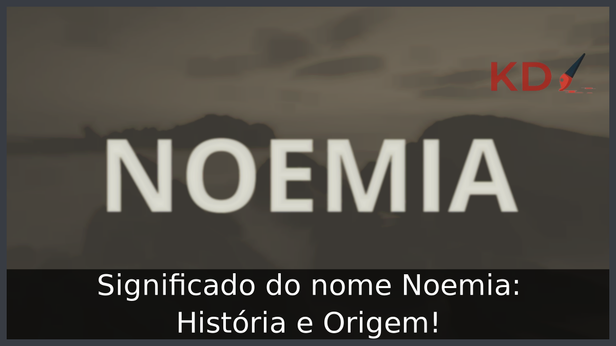 Significado do nome Noemia