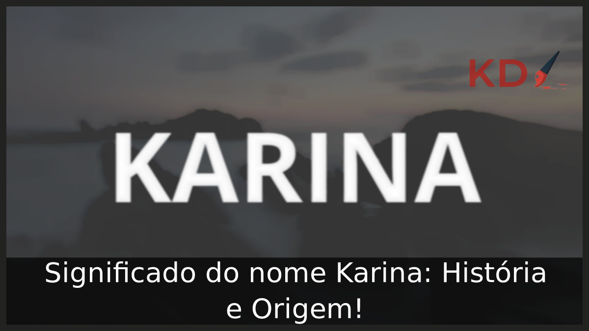 Significado do nome Karina