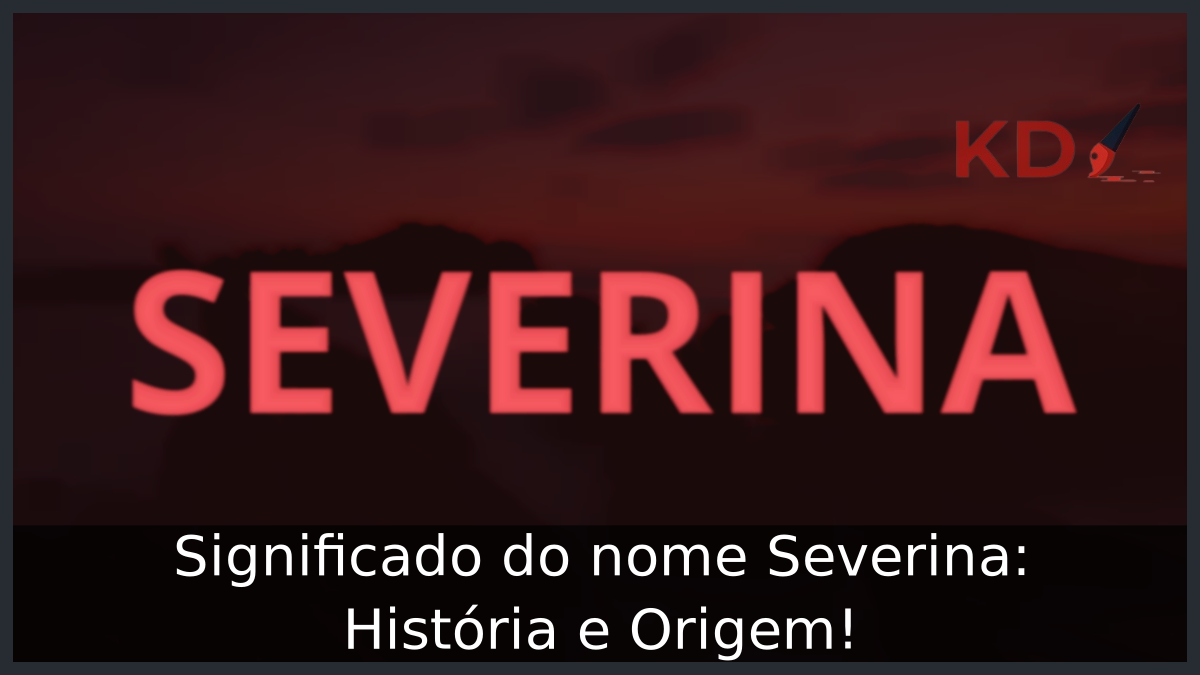 Significado do nome Severina