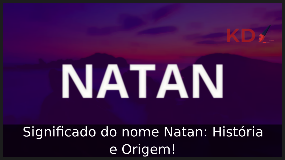 Significado do nome Natan