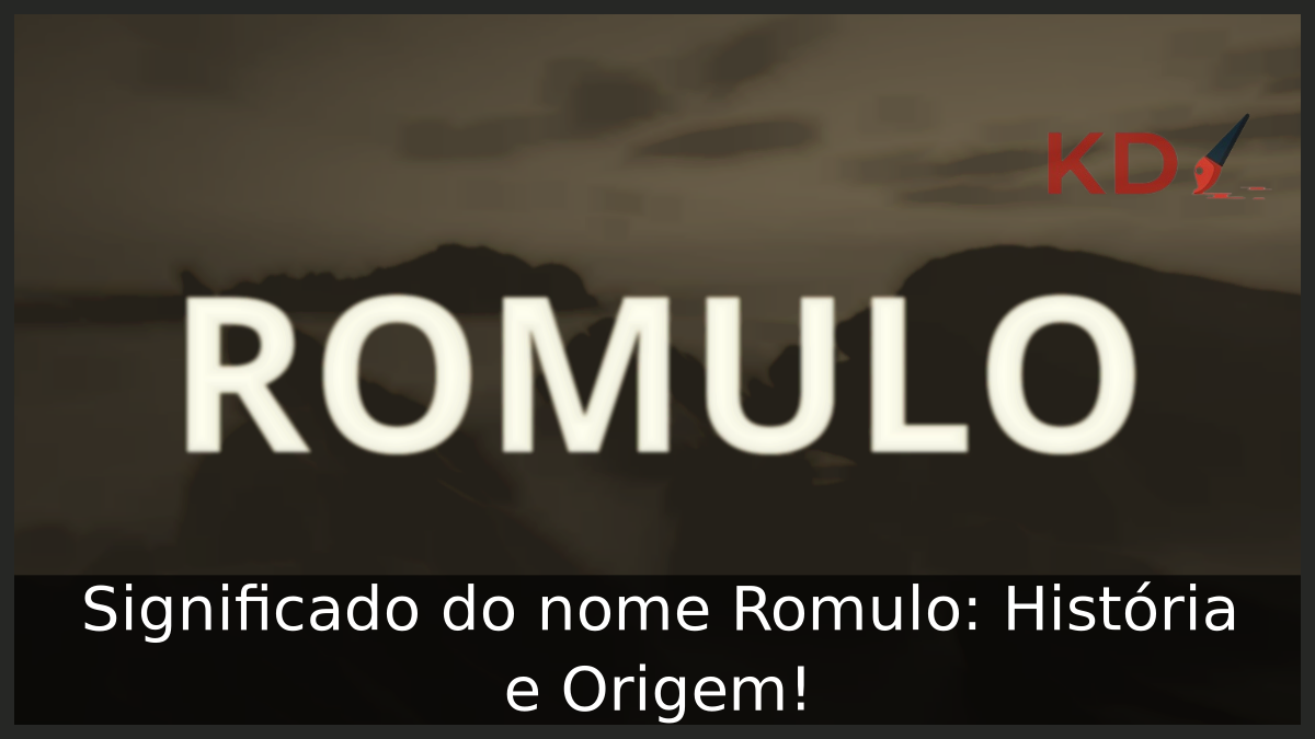 Significado do nome Romulo