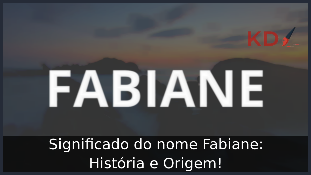 Significado do nome Fabiane