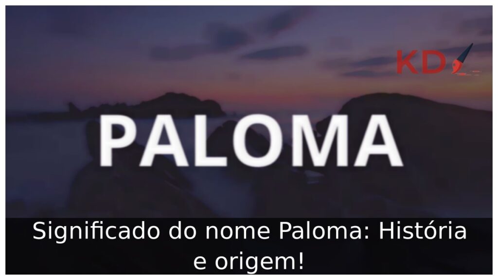 Significado do nome Paloma: História e origem!