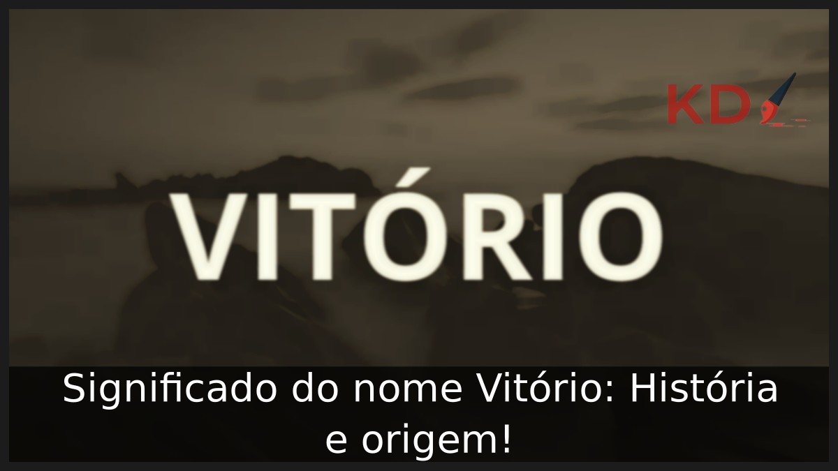 Significado do nome Vitório: História e origem!