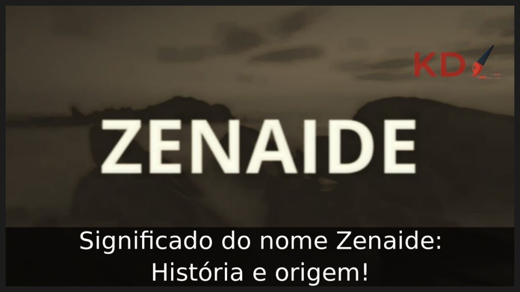 Significado do nome Zenaide: História e origem! 1 Significado do nome Zenaide: História e origem!