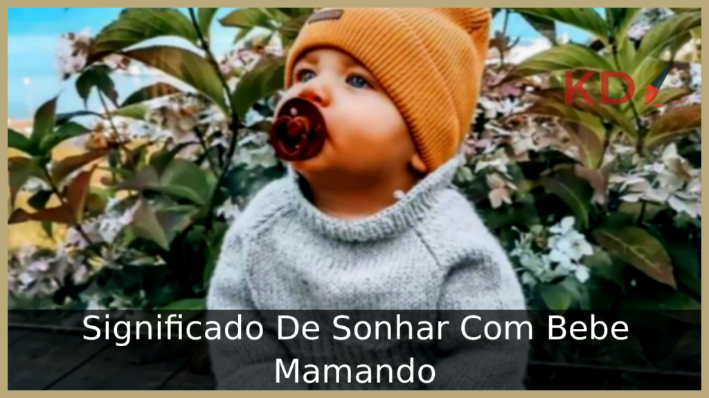 Sonhar Com Bebê Mamando