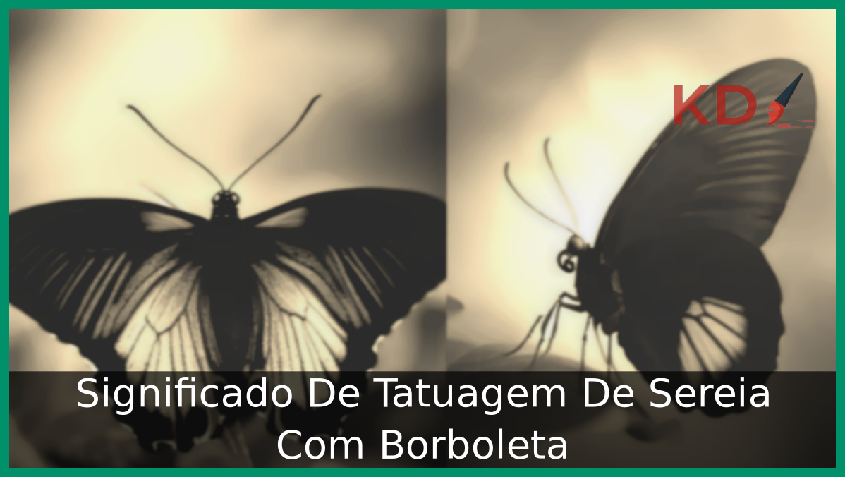 Significado De Tatuagem De Sereia Com Borboleta 7 Tatuagem De Sereia Com Borboleta