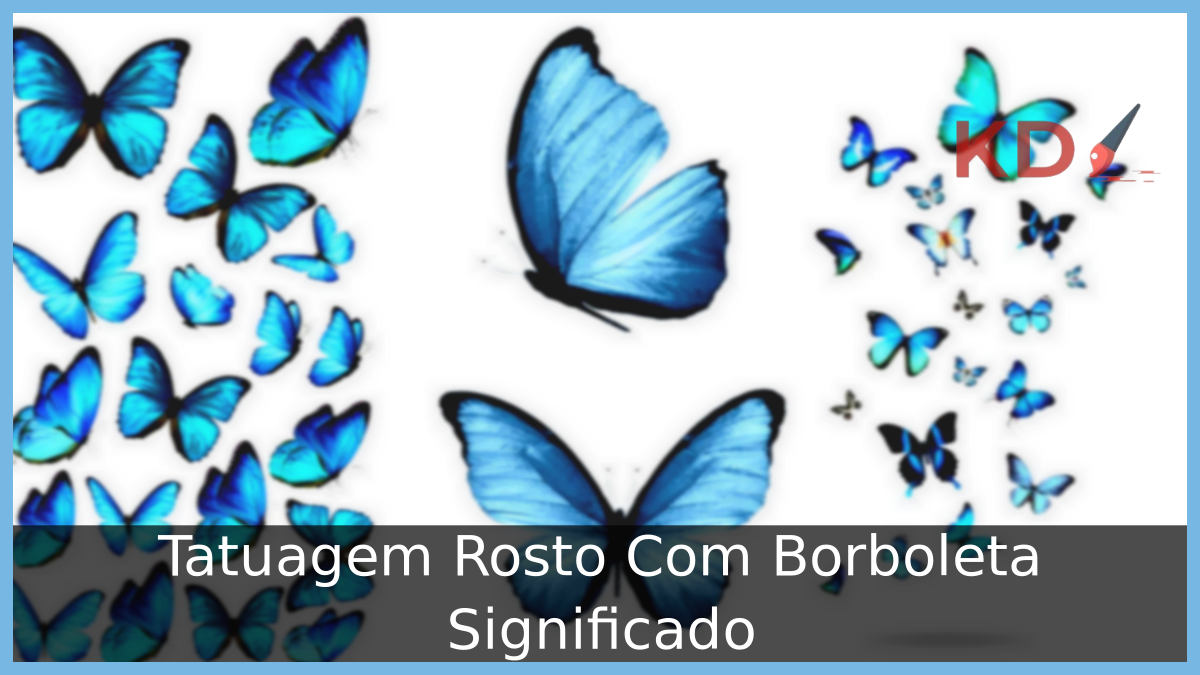 Tatuagem Rosto Com Borboleta Significado 15 Tatuagem Rosto Com Borboleta Significado