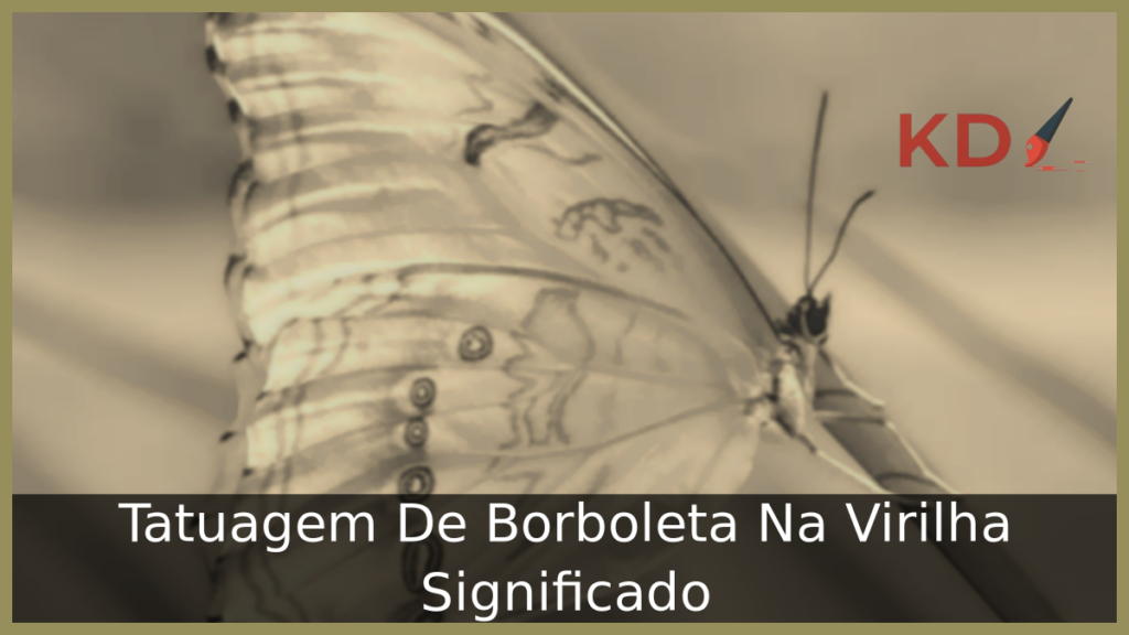 Tatuagem De Borboleta Na Virilha Significado 1 Tatuagem De Borboleta Na Virilha