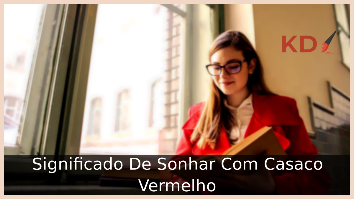 Sonhar Com Casaco Vermelho