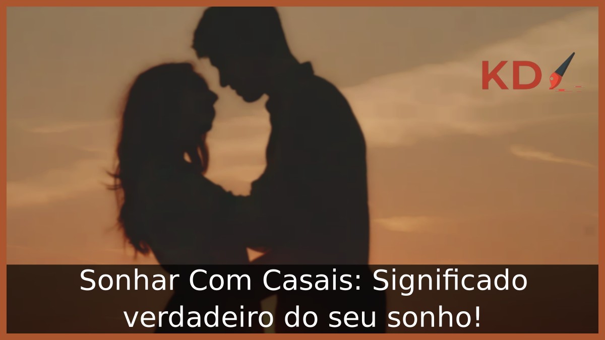 Sonhar Com Casais