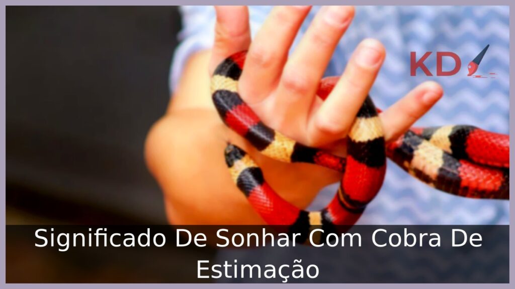 Sonhar Com Cobra De Estimação: Significado REAL do sonho! 1 Sonhar Com Cobra De Estimação