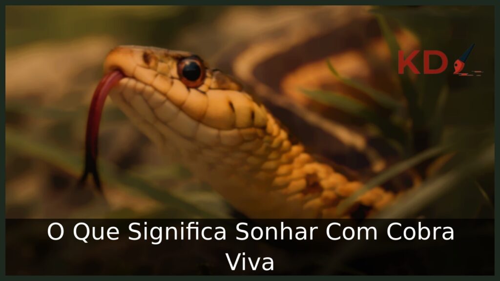 Sonhar Com Cobra Viva