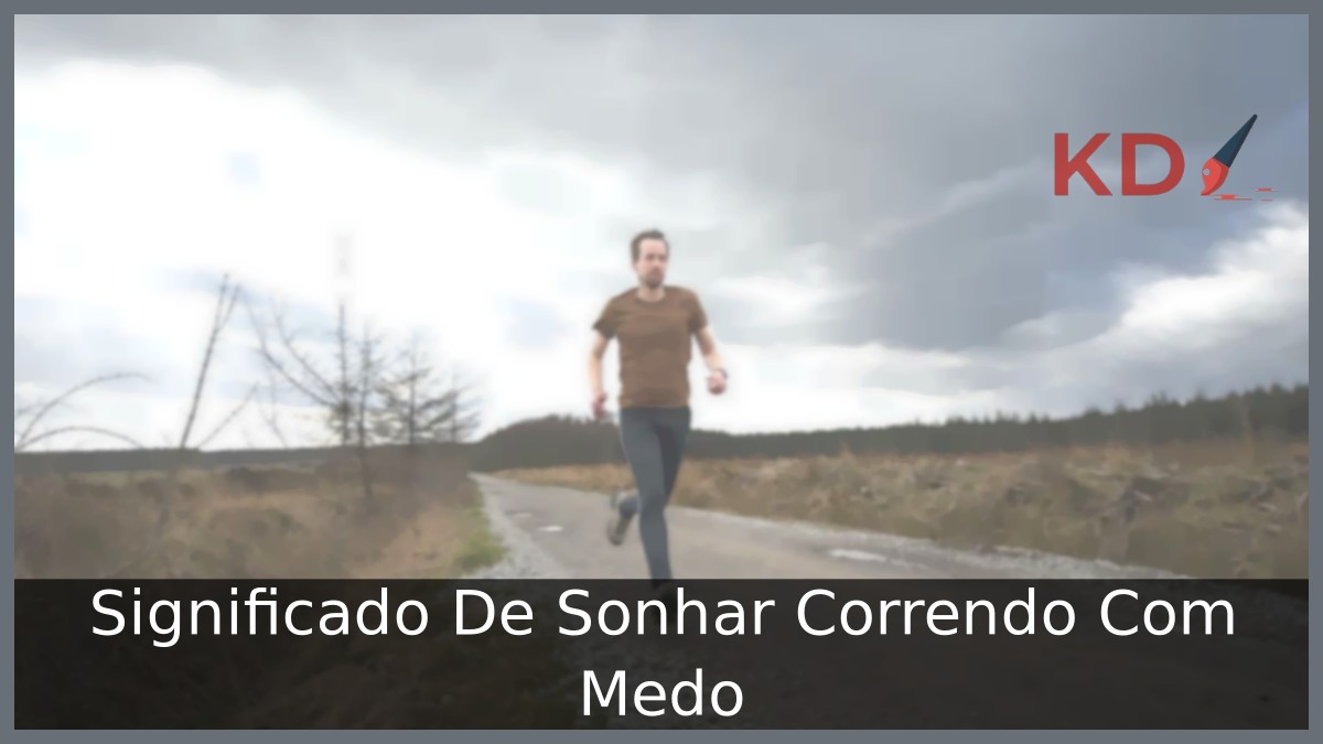 Sonhar correndo com medo: Entenda o real significado! 21 Sonhar correndo com medo