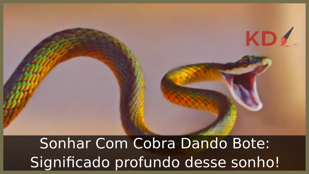 Sonhar Com Cobra Dando Bote