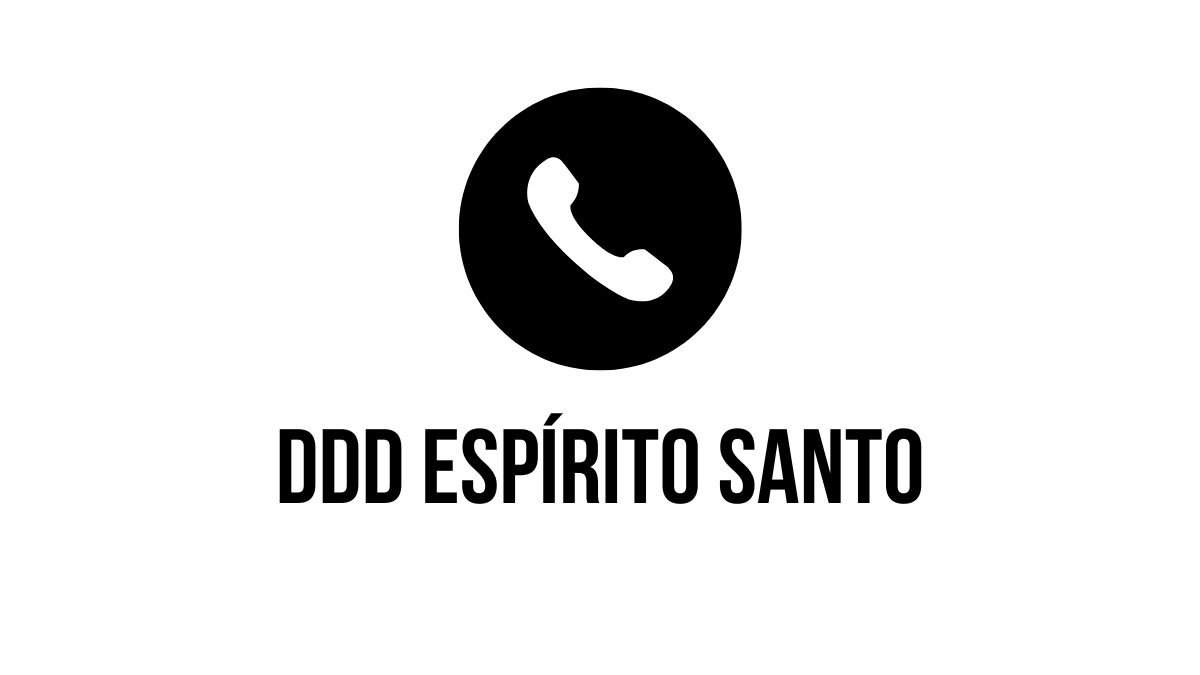DDD Espírito Santo: Cidades que usam prefixo! 2 DDD Espírito Santo