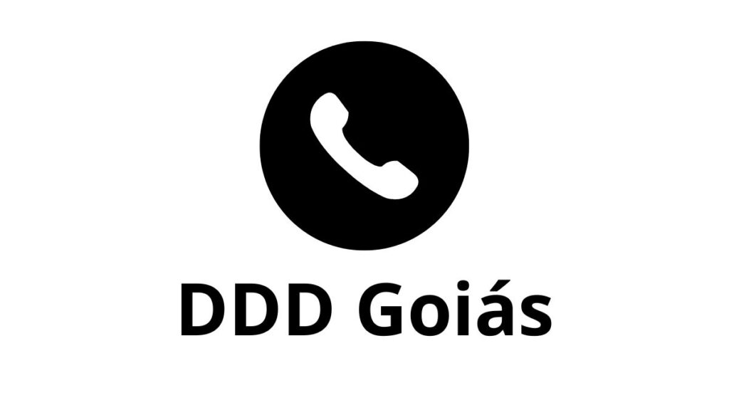 DDD Goiás: Cidade e estados que usam o prefixo! 1 DDD Goiás