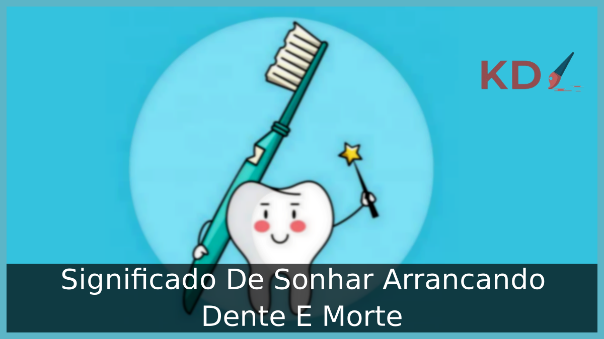 Sonhar Arrancando Dente