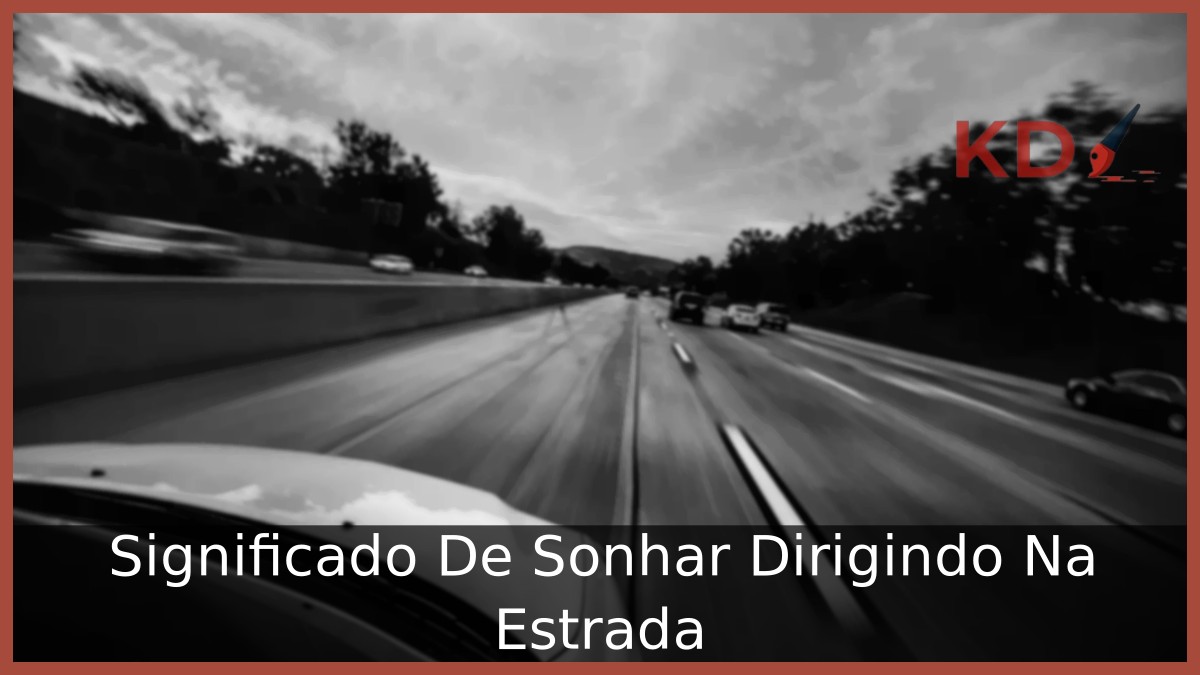 Sonhar Dirigindo Na Estrada