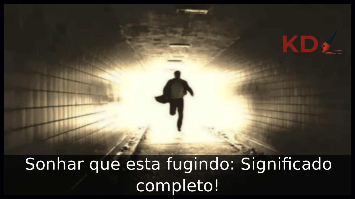 Sonhar que esta fugindo: Significado completo! 15 Sonhar que esta fugindo