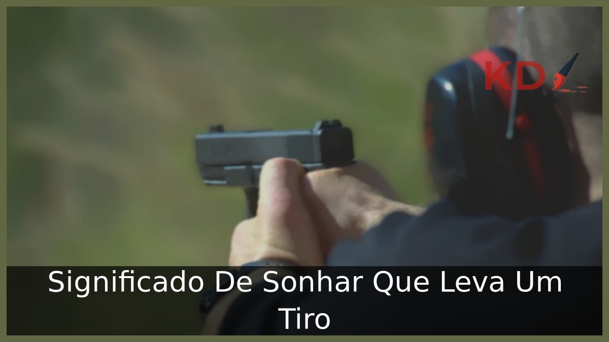 Sonhar que leva um tiro