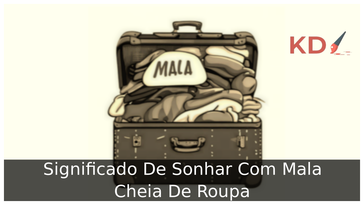 Sonhar Com Mala Cheia De Roupa