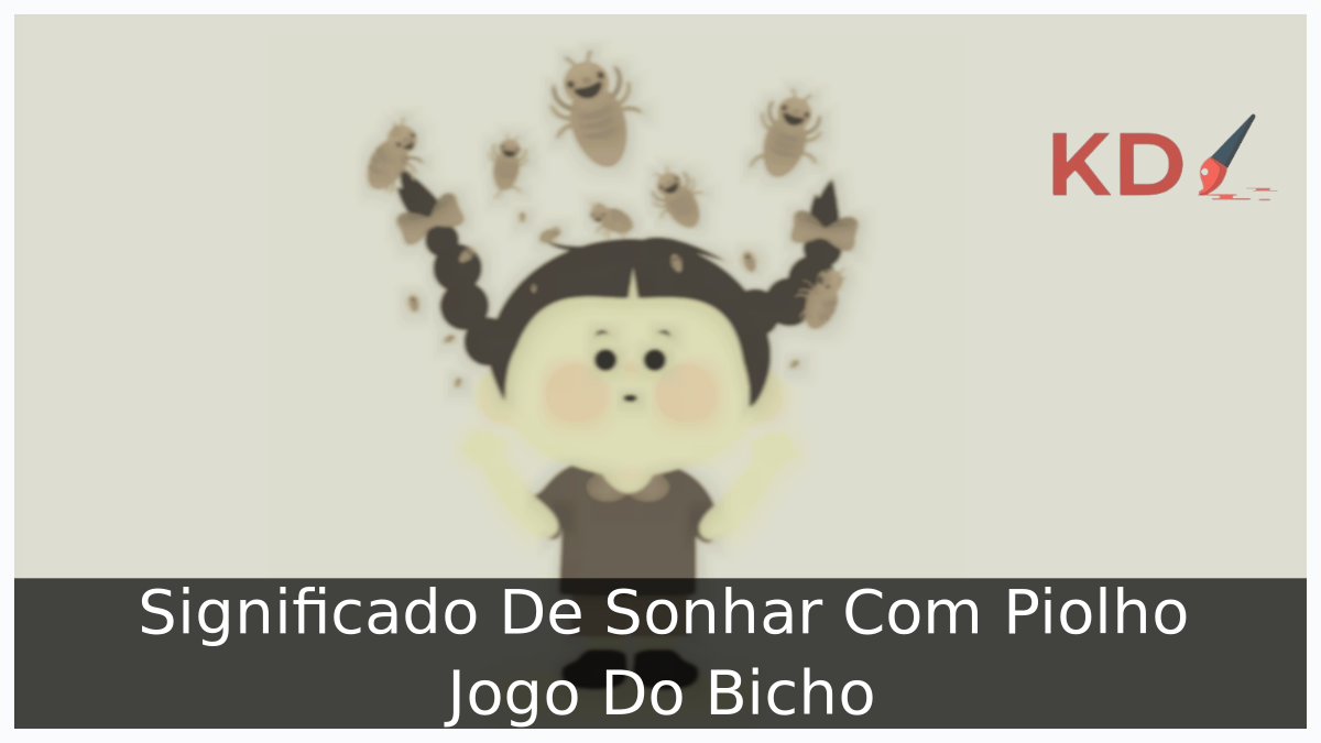 Significado De Sonhar Com Piolho Jogo Do Bicho 8 Sonhar Com Piolho Jogo Do Bicho