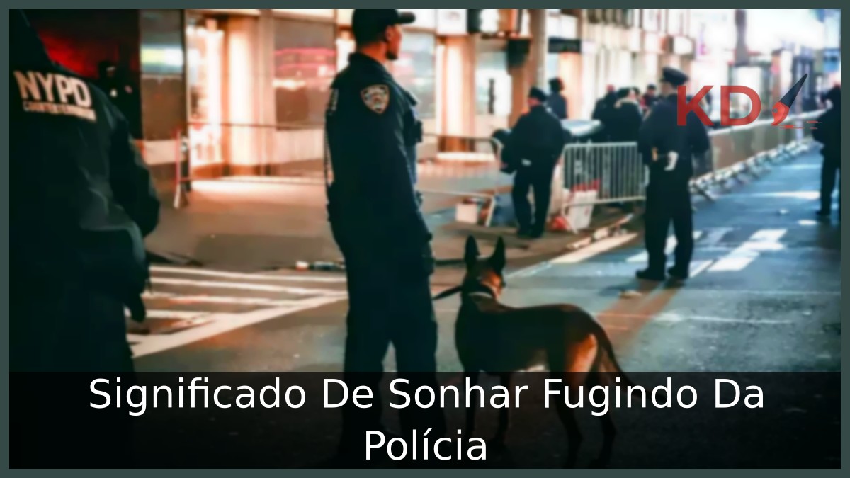 Sonhar Fugindo Da Polícia