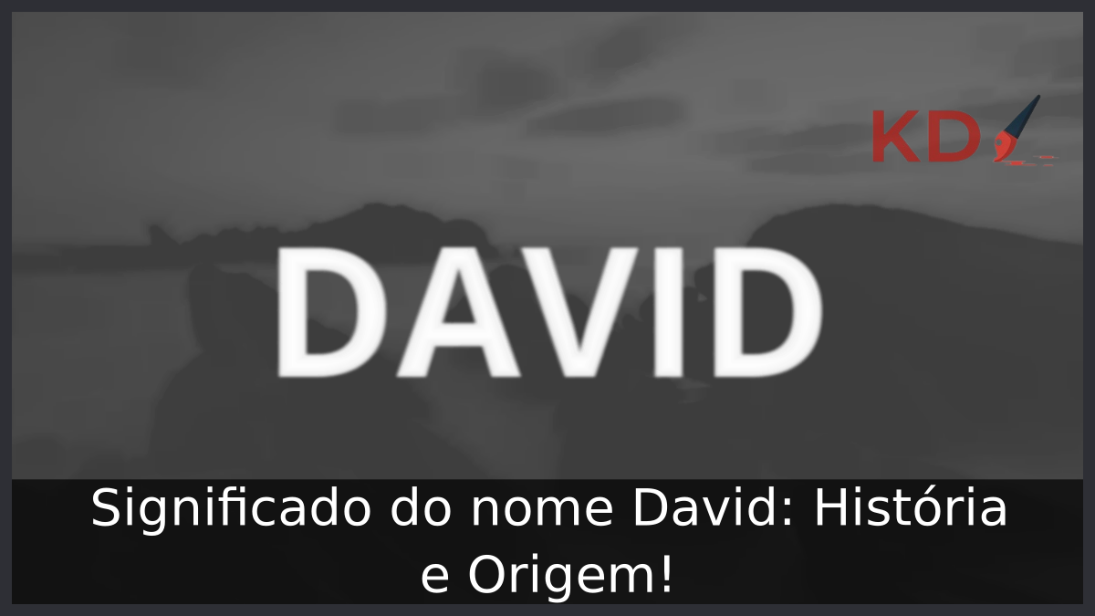 Significado do nome David