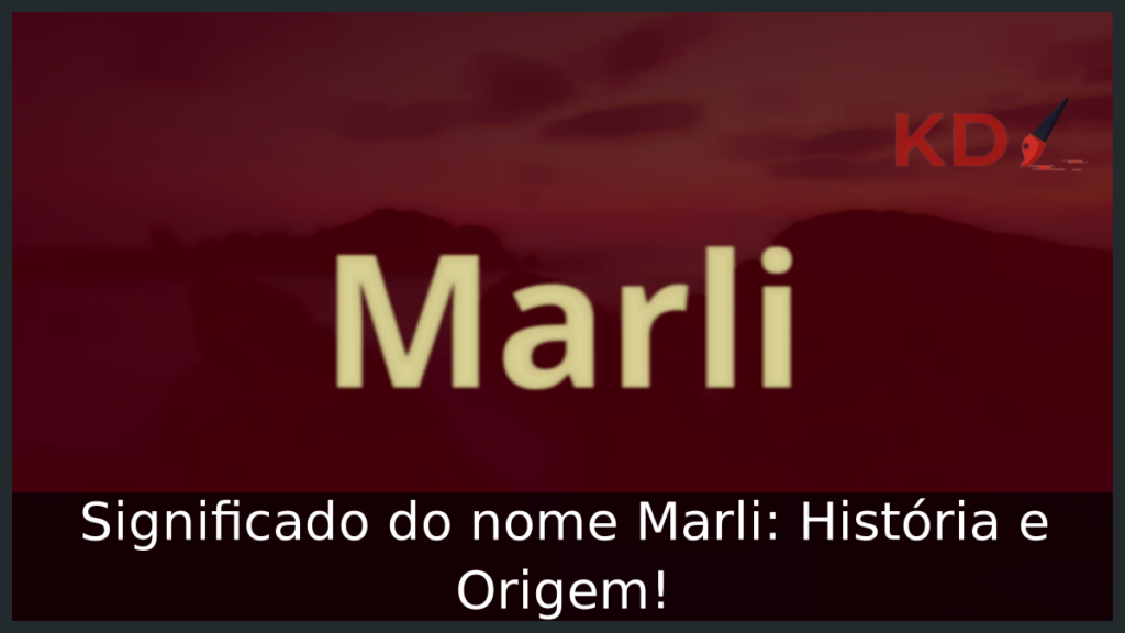 Significado do nome Marli