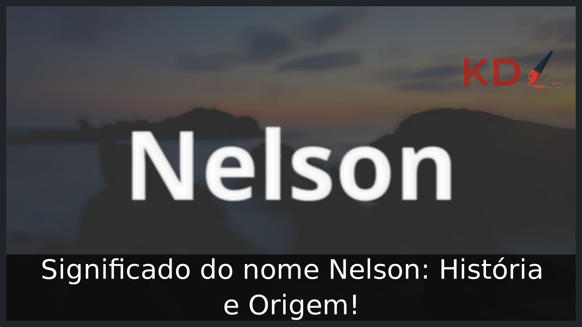 Significado do nome Nelson