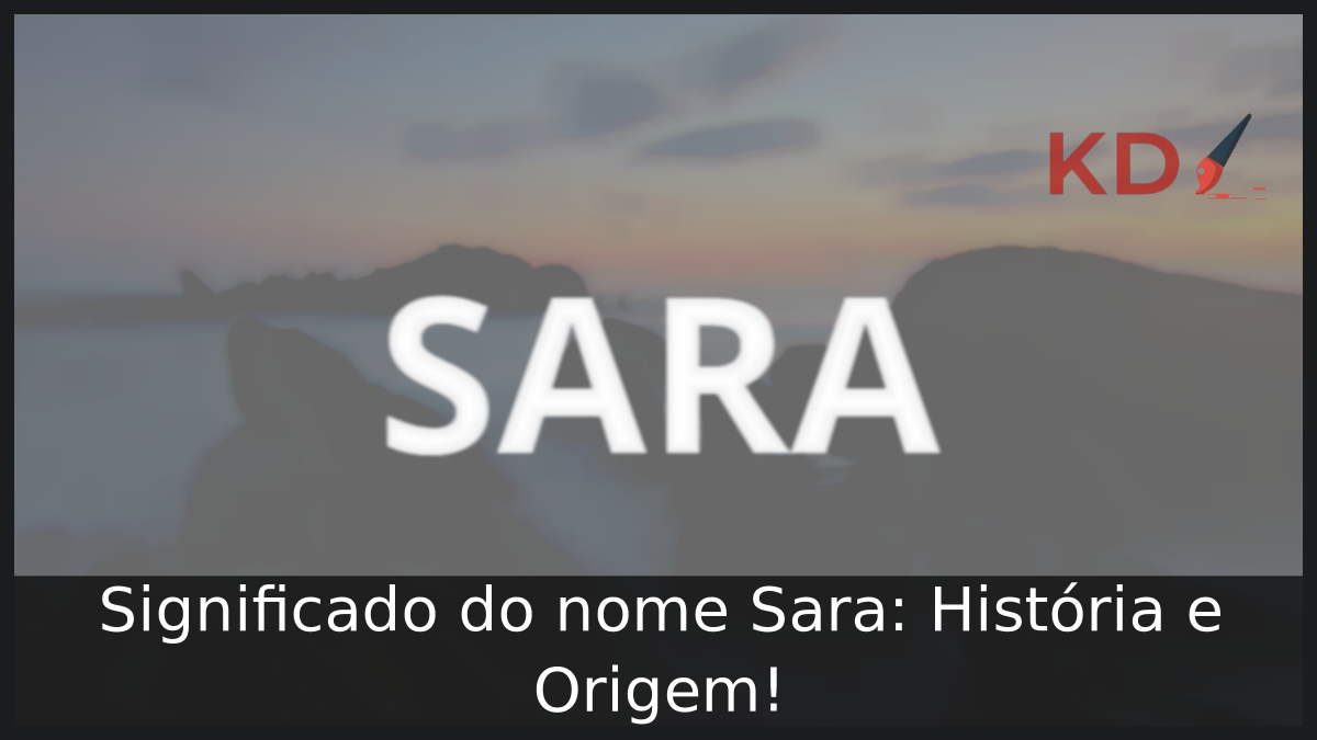 Significado do nome Sara