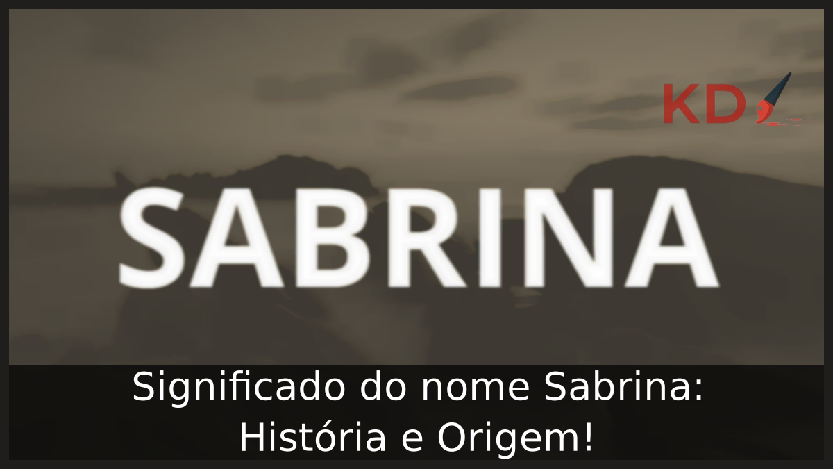 Significado do nome Sabrina