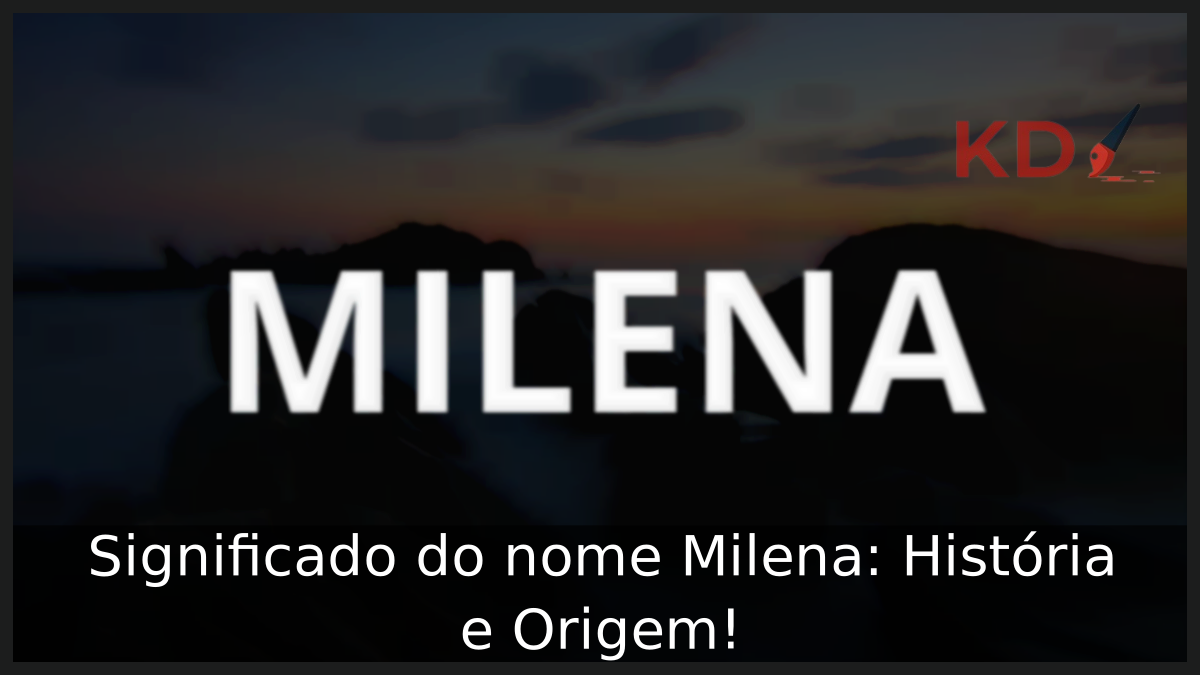 Significado do nome Milena