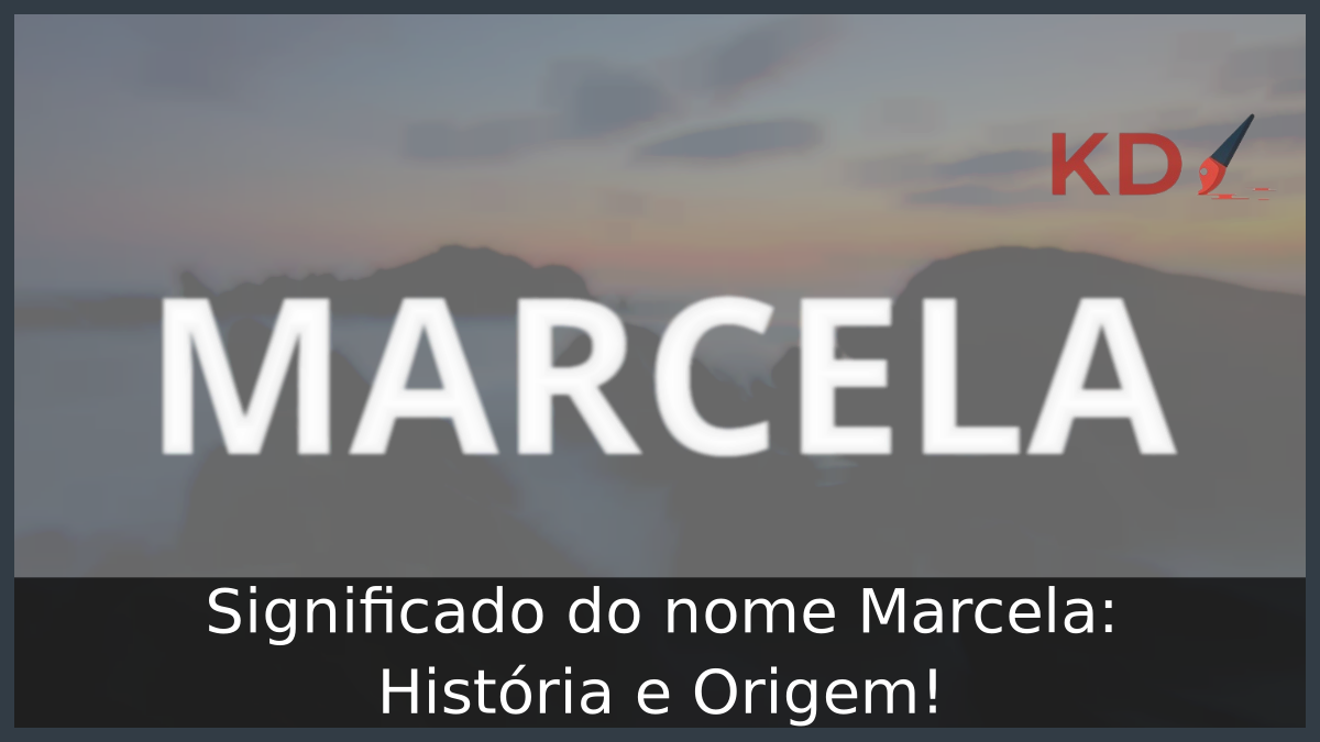 Significado do nome Marcela