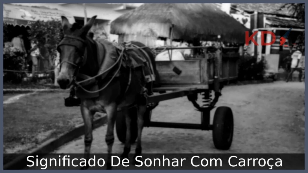 Sonhar Com Carroça