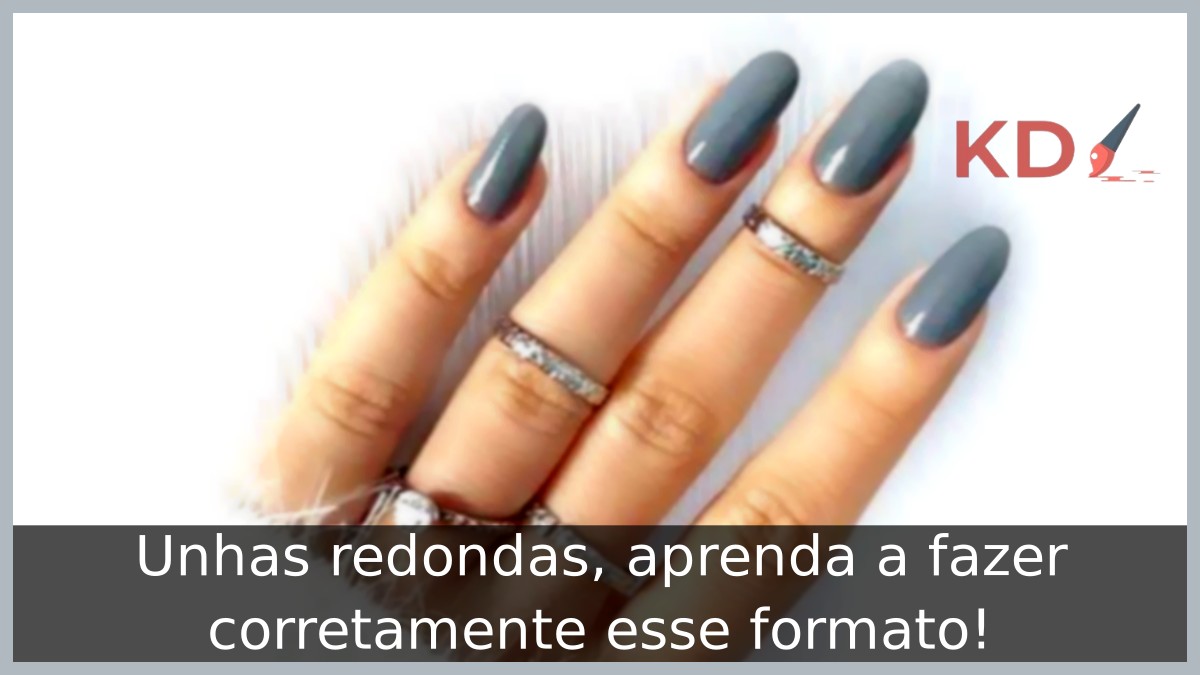 Unhas arredondadas