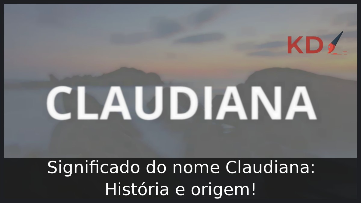 Significado do nome Claudiana: História e origem! 3 Significado do nome Claudiana: História e origem!