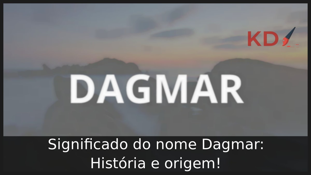 Significado do nome Dagmar: História e origem! 8 Significado do nome Dagmar: História e origem!
