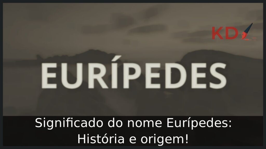 Significado do nome Eurípedes: História e origem!