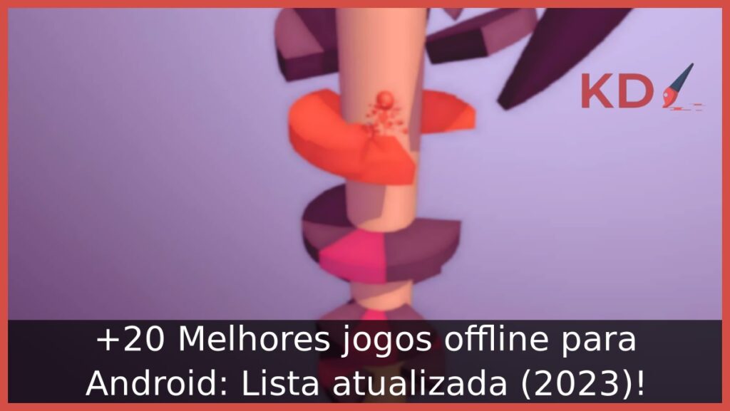 +20 Melhores jogos offline para Android: Lista atualizada (2023)! 16 Melhores jogos offline para Android.