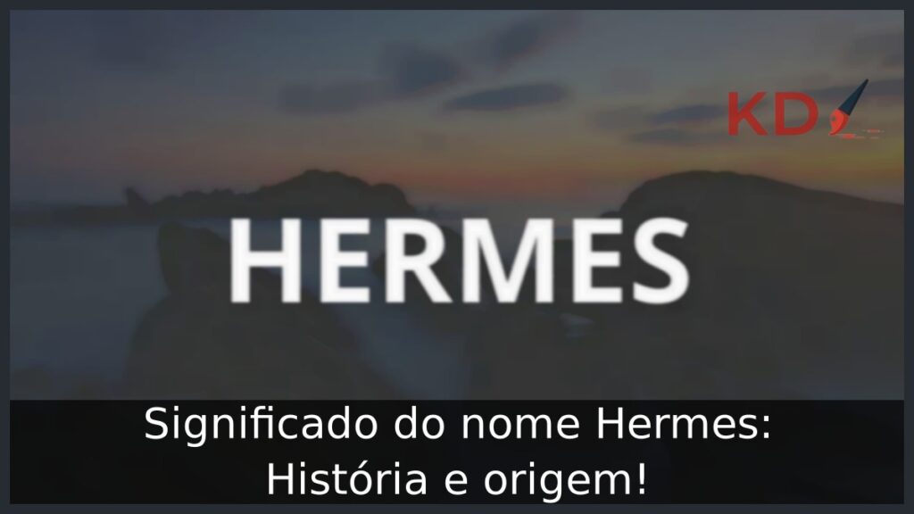 Significado do nome Hermes: História e origem!