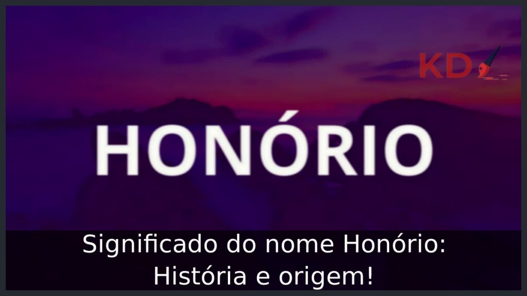 Significado do nome Honório: História e origem!