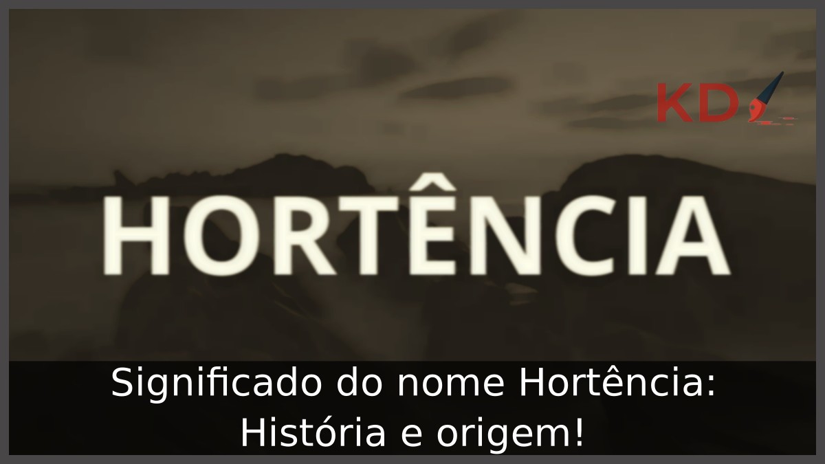 Significado do nome Hortência: História e origem!