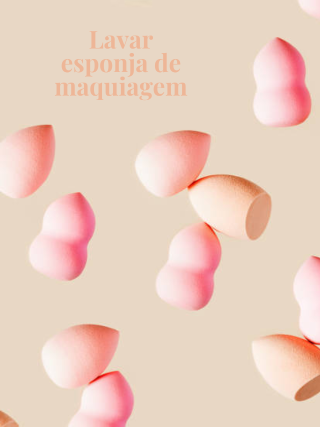 Lavar esponja de maquiagem